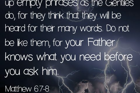 Septemprayer 30 Matthew 6:7-8