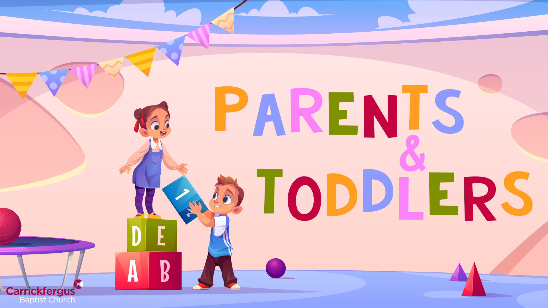 Parent and Toddler Group Carrickfergus Baptist Church